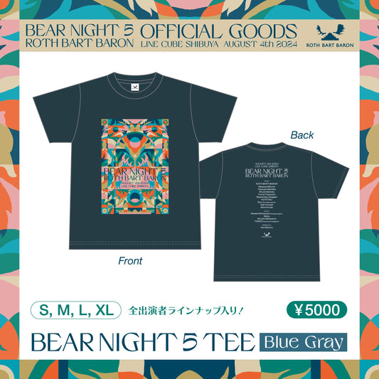 BEAR NIGHT 5 TEE - Blue Gray -