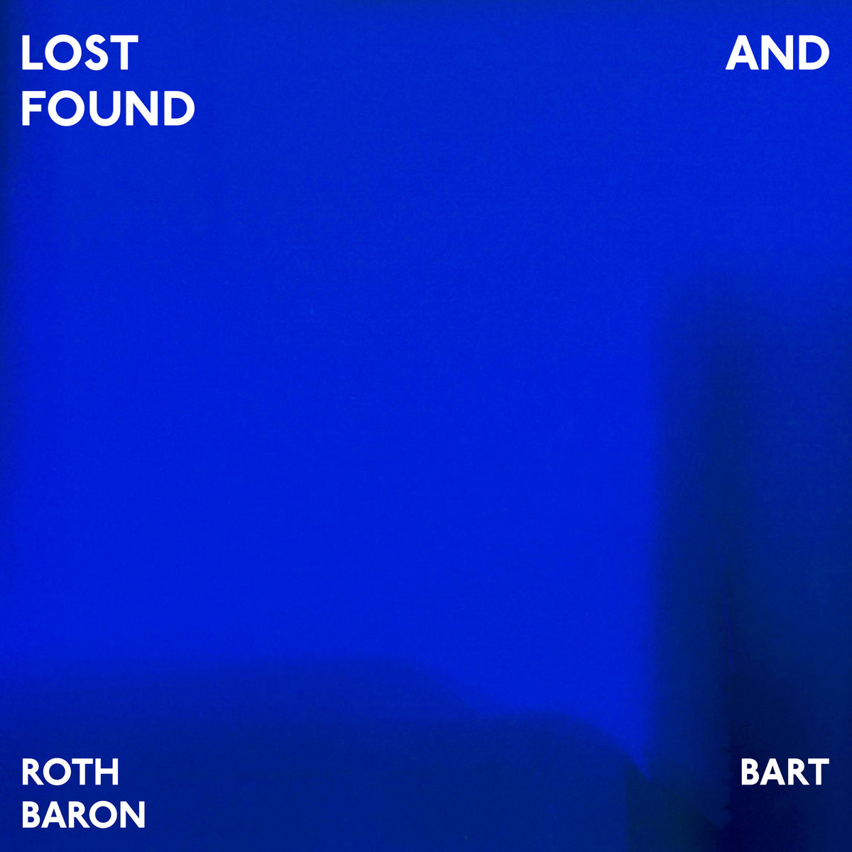 LOST AND FOUND - Blue Color Vinyl - – THE ROTH STORE
