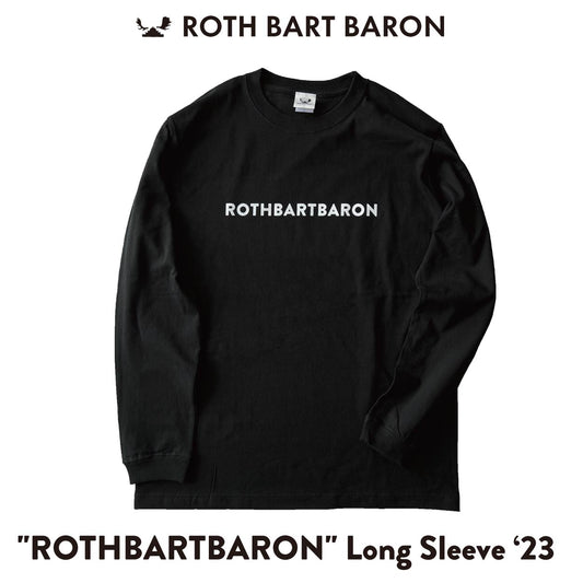 "ROTHBARTBARON" Long Sleeve '23-'24