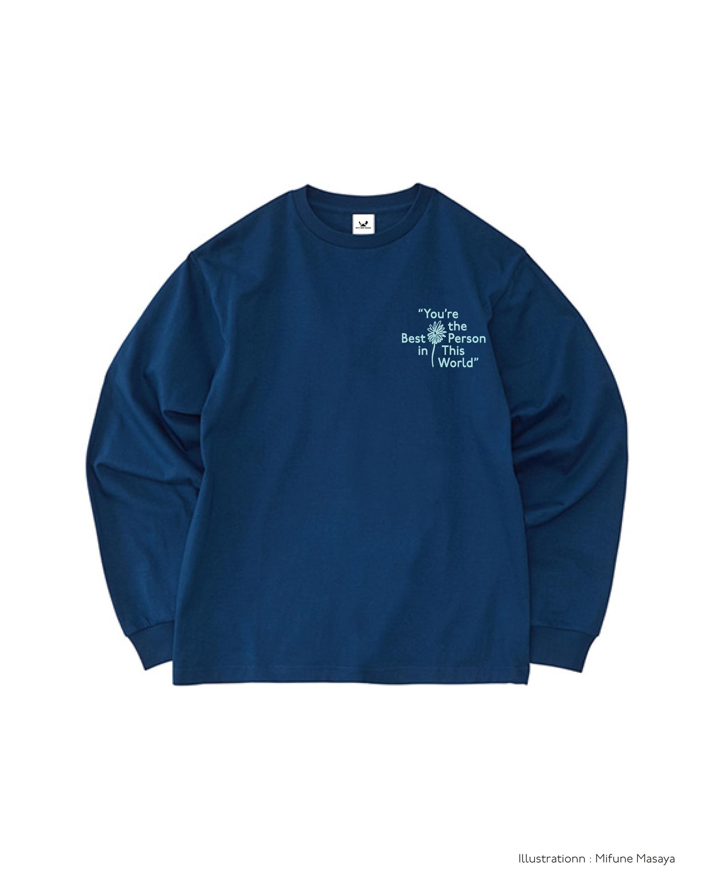 "You're the Best Person" Long Sleeve